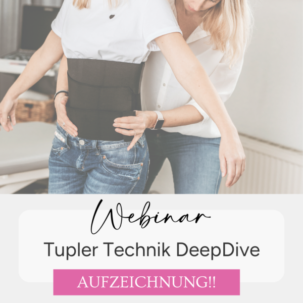 WEBINAR: Tupler Technik DeepDive (Aufzeichnung!) - Für Fachpersonen